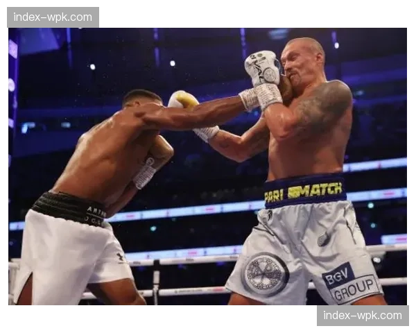 前瞻：世界拳击重量级统一战，乌西克与富里二番战赔率接近